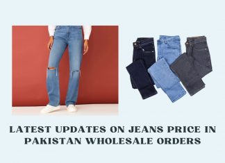 Latest Updates On Jeans Price In Pakistan Wholesale Orders